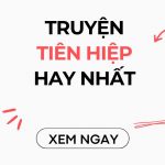 truyen tien hiep hay nhat moi thoi dai 150x150 - Top 6 truyện đam mỹ trọng sinh đáng đọc nhất