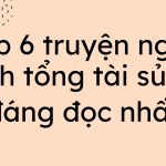 truyện ngôn tình tổng tài sủng